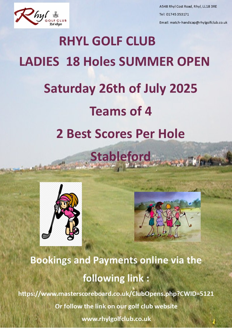 Rhyl Golf Club Ladies Summer Open Saturday 26th July 2025