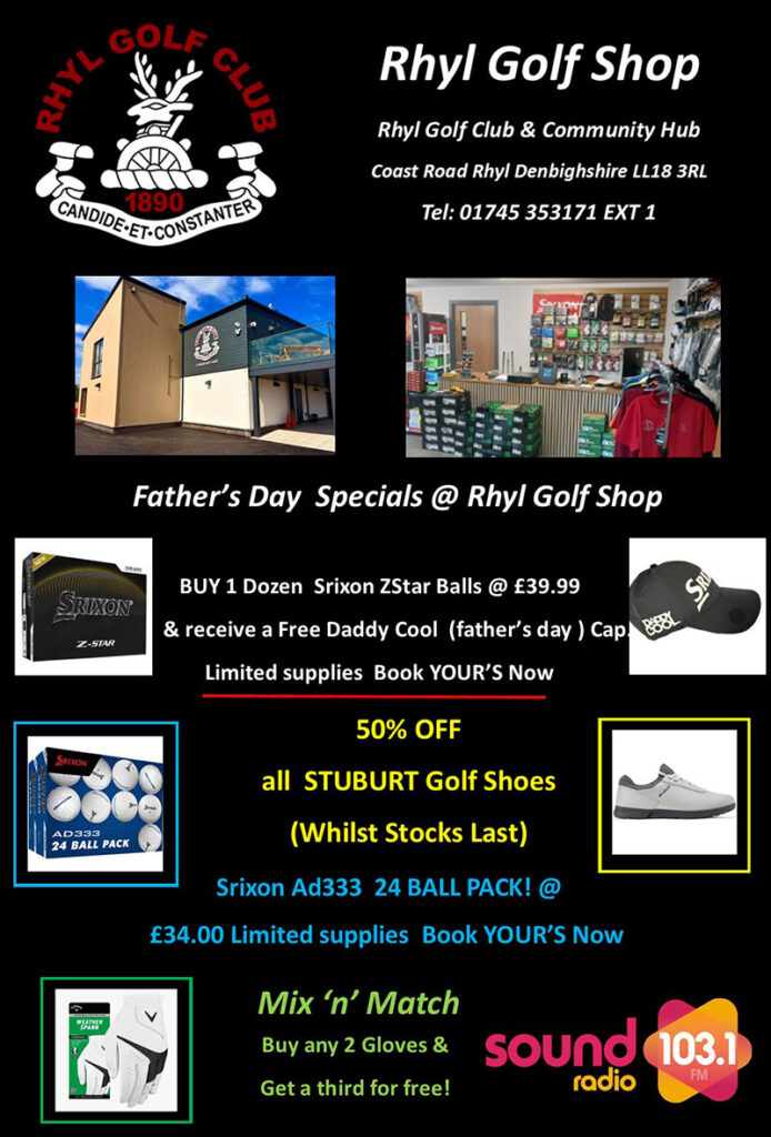 Father's Day Gift Ideas and Golf Promotions in Rhyl
